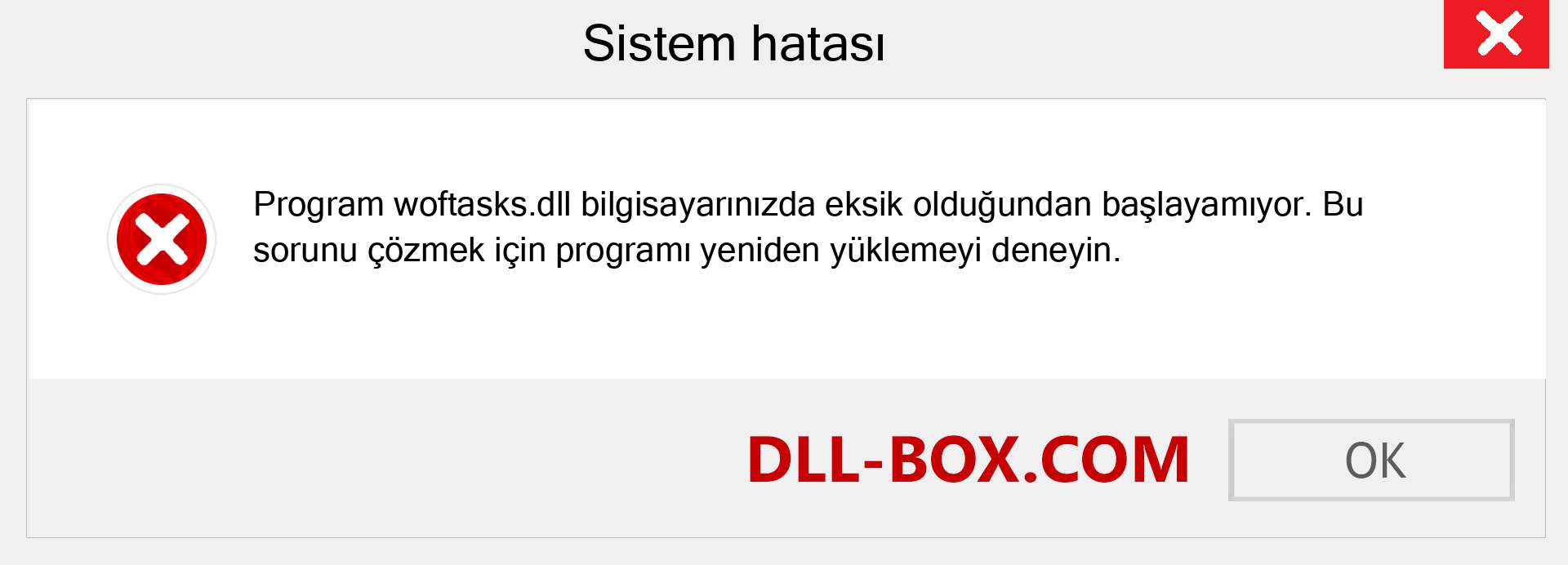 woftasks.dll dosyası eksik mi? Windows 7, 8, 10 için İndirin - Windows'ta woftasks dll Eksik Hatasını Düzeltin, fotoğraflar, resimler